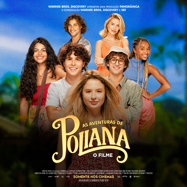 TV Miramar - AS AVENTURAS DE POLIANA, Hoje às 18h45!